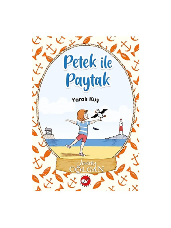 Beyaz Balina Yayınları Yaralı Kuş Petek ile Paytak 1 Jenny Colgan