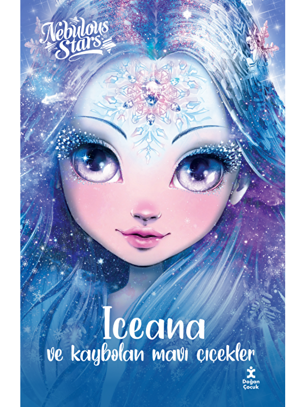 Doğan Çocuk Nebulous Stars – Iceana Ve Kaybolan Mavi Çiçekler -
