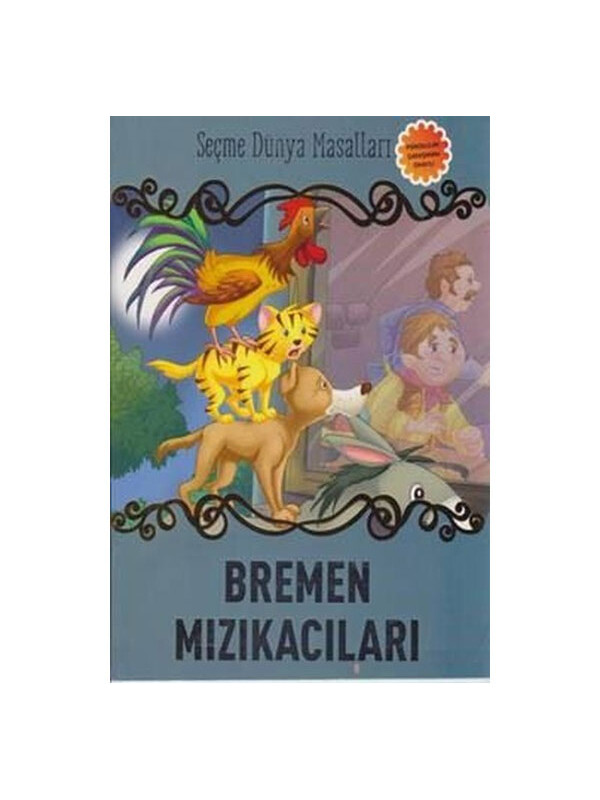 Parıltı Yayınları Bremen Mızıkacıları-Seçme Dünya Masalları