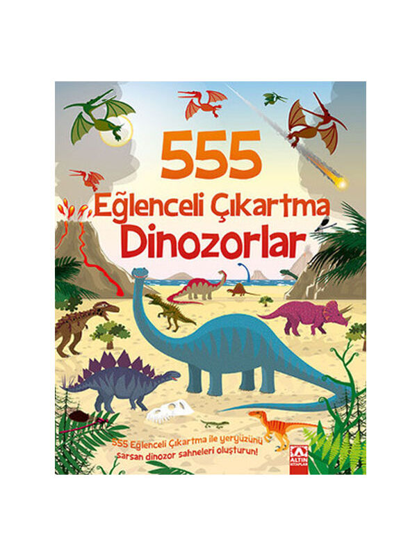 Altın Kitaplar 555 Eğlenceli ÇıkartmaDinozorlar