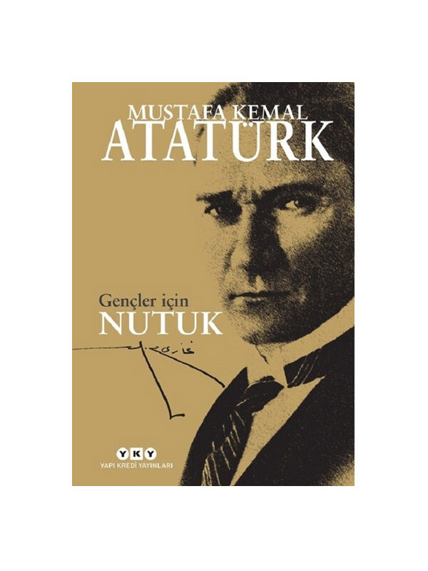 Yapı Kredi Yayınları Gençler İçin Nutuk Mustafa Kemal Atatürk