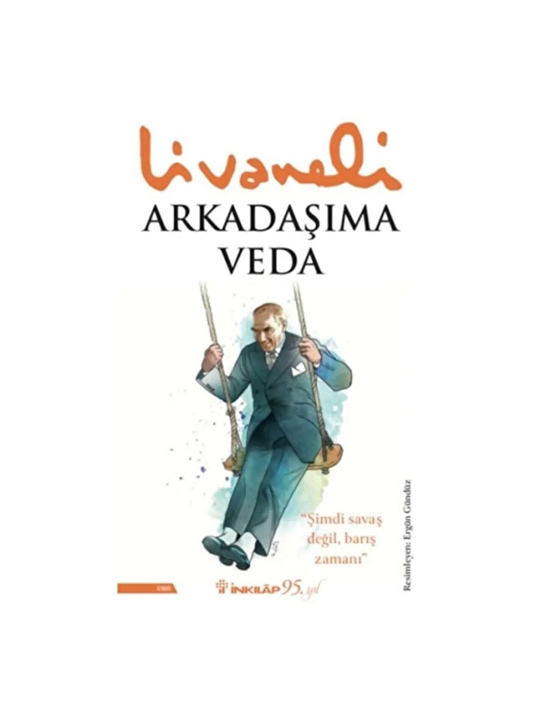 İnkılap Kitabevi Arkadaşıma Veda Zülfü Livaneli