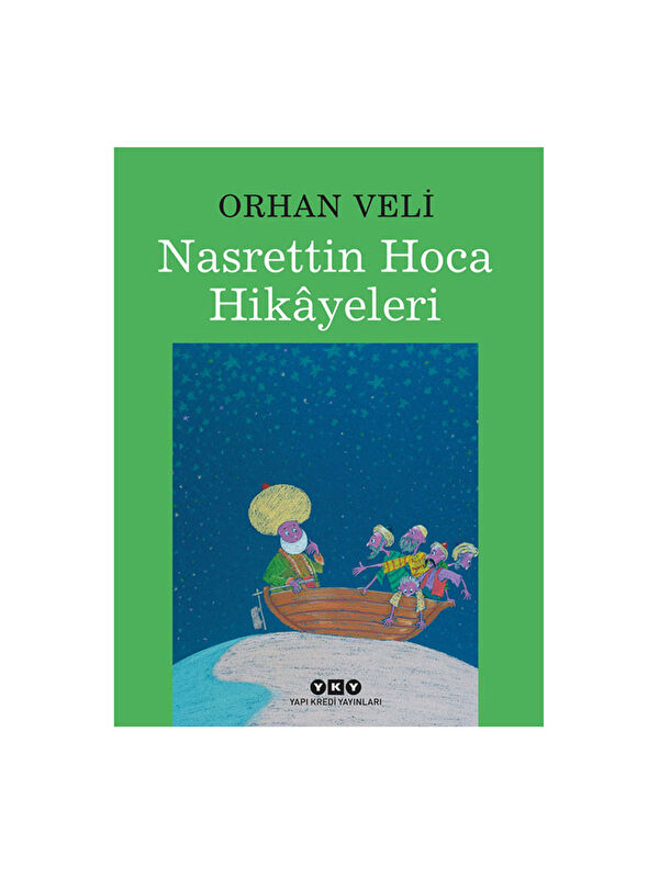 Yapı Kredi Yayınları Nasrettin Hoca Hikayeleri Orhan Veli Kanık