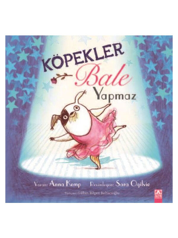 Altın Kitaplar Köpekler Bale Yapmaz Altın Yayınları