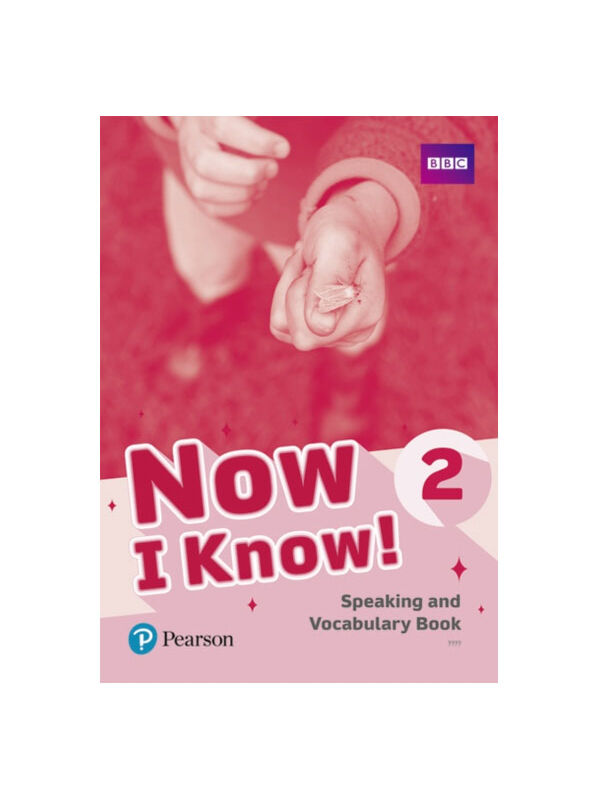 Pearson ELT Now I Know 2 Speaking And Vocabulary Book
