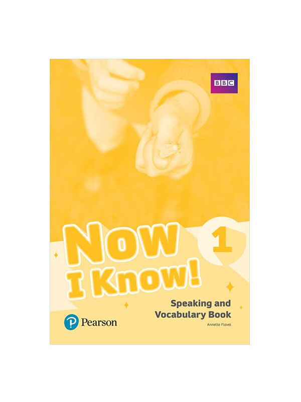 Pearson ELT Now I Know 1 Speaking and Vocabulary Book Pearson