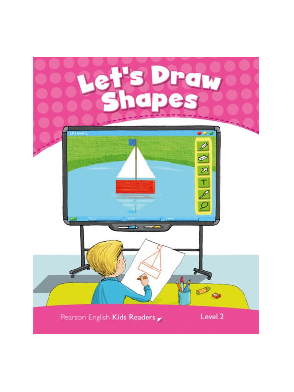 Pearson ELT Pekr Level 2: Clil: Let'S Draw Shapes