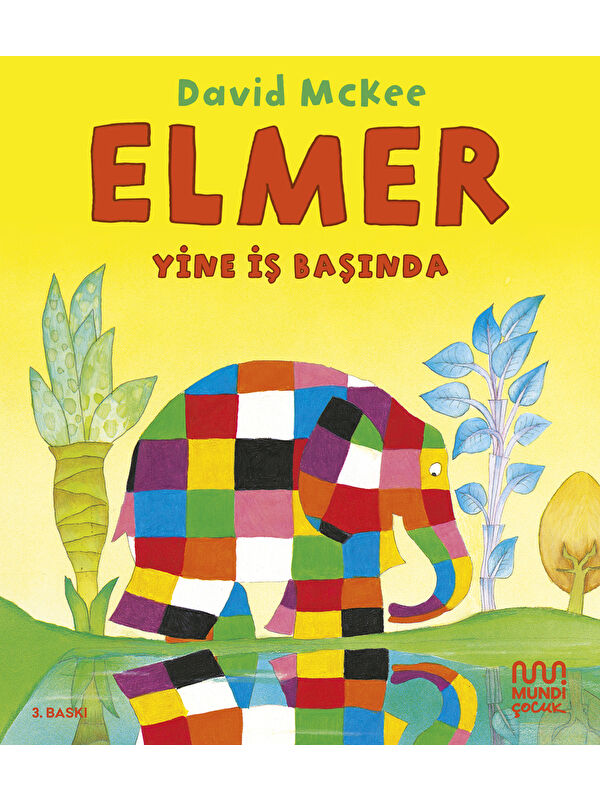 Mundi Elmer Yine İş Başında