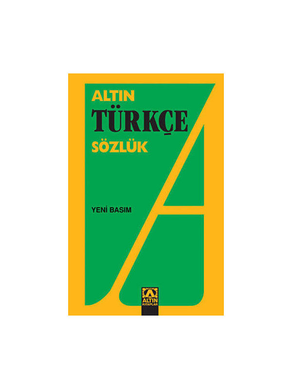 Altın Kitaplar Altın Türkçe Sözlük Lise