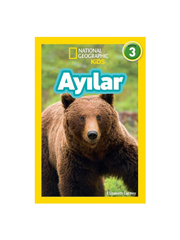 Beta Kids National Geographic Kids Ayılar Elizabeth Carney Beta Yayınları