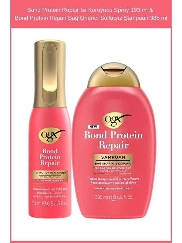 OGX Bond Protein Repair Isı Koruyucu Sprey 193 ml & Bond Protein Repair Bağ Onarıcı Sülfatsız Şampuan 38