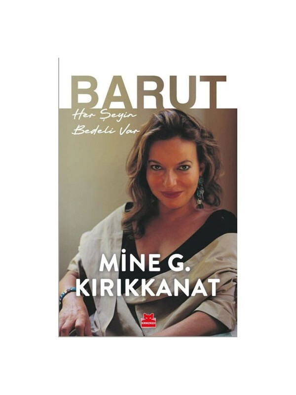 Kırmızı Kedi Yayınevi Barut Mine G. Kırıkkanat