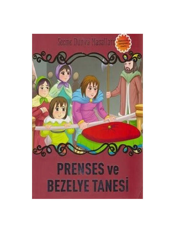 Parıltı Yayınları Prenses ve Bezelye Tanesi-Seçme Dünya Masalları