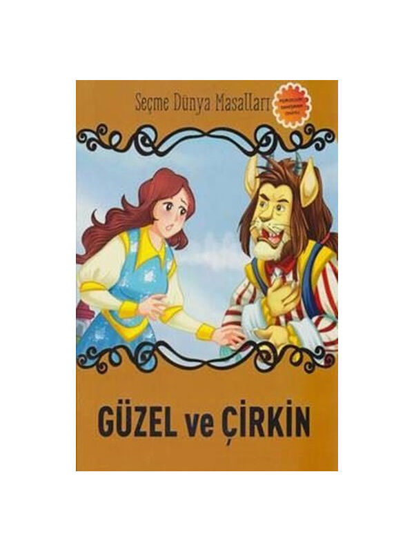 Parıltı Yayınları Güzel ve Çirkin-Seçme Dünya Masalları
