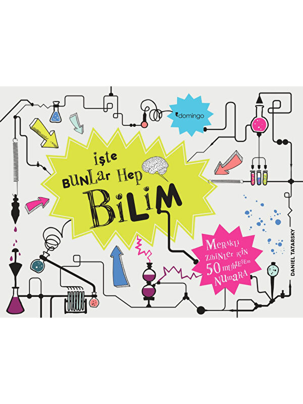 Domingo Yayınevi İşte Bunlar Hep Bilim (Karton Kapak)