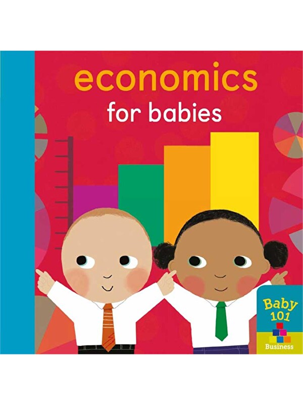 Little Tiger Press Baby 101: Economics for Babies