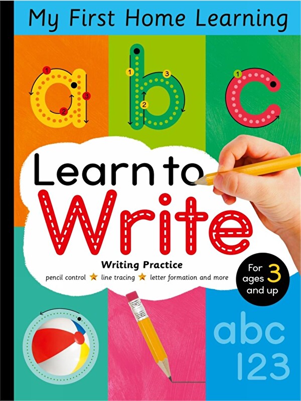 Little Tiger Press My First Home Learning: Learn to Write