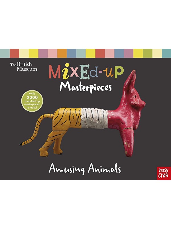 Nosy Crow British Museum: Mixed-Up Masterpieces, Amusing Animals