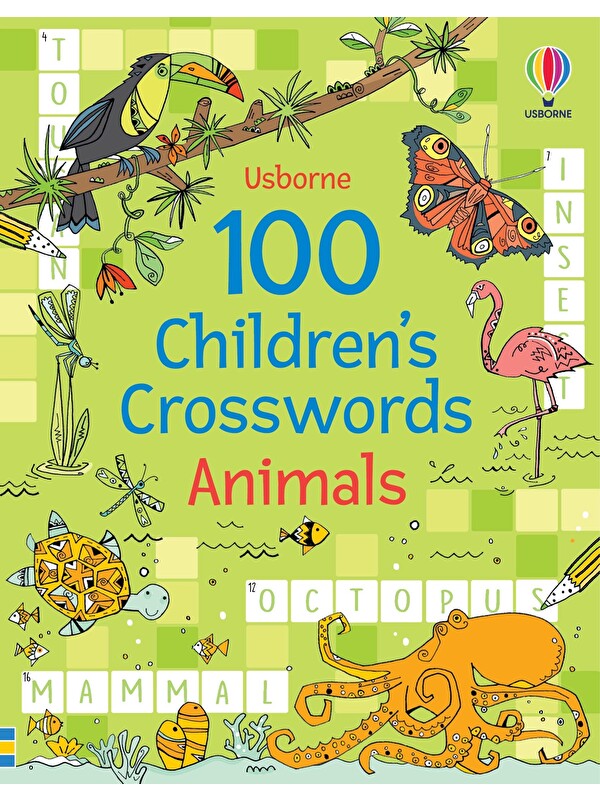 Usborne Publishing 100 Children's Crosswords: Animals