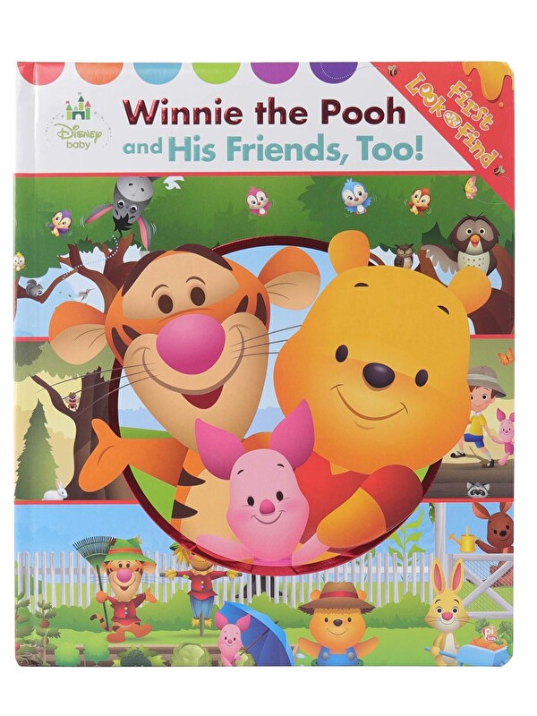 Pi Kids Baby First Look and Find- Winnie the Pooh and His Friends Too!