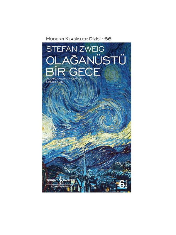 Türkiye İş Bankası Kültür Yayınları Modern Klasikler 66 Olağanüstü Bir Gece Stefan Zweig