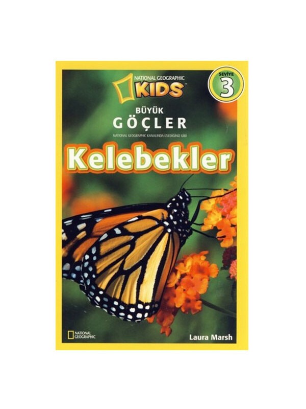 Beta Kids National Geographic Kids Kelebekler Laura Marsh Beta Yayınları
