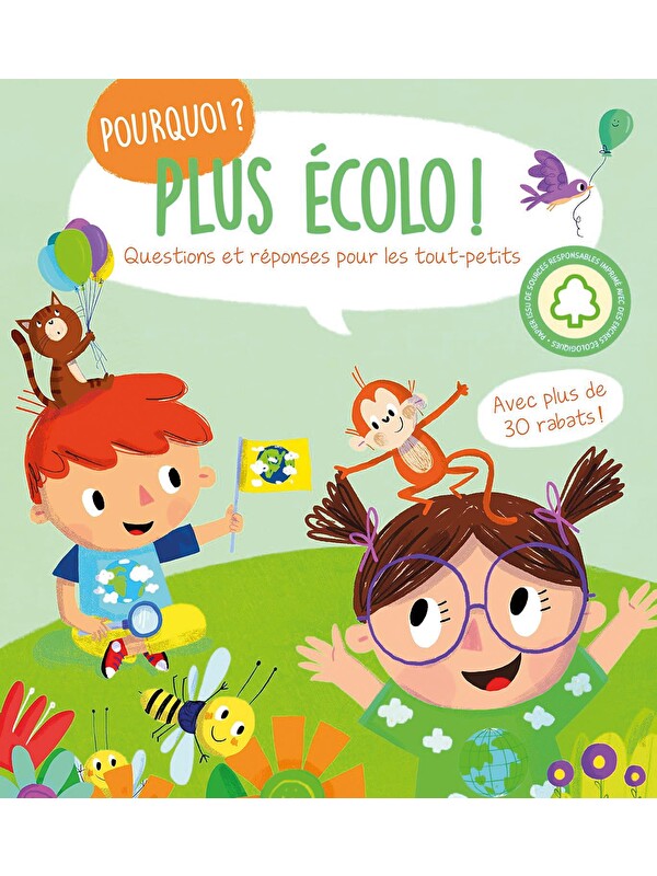 Yoyo Books Pourquoi? Plus Écolo! - Questions et réponses pour les tout-petits