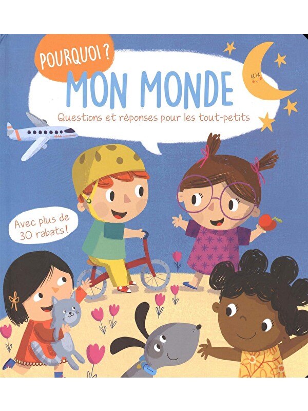 Yoyo Books Pourquoi? Mon monde - Questions et réponses pour les tout-petits