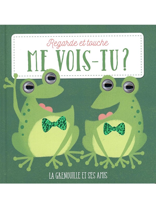 Yoyo Books Me Vois-Tu? Le La grenouille et ses amis