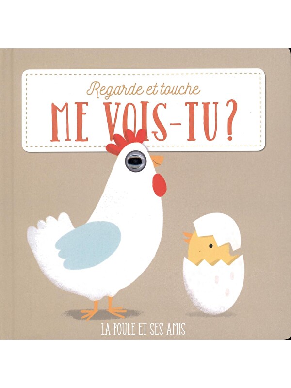 Yoyo Books Me Vois-Tu? La poule et ses amis