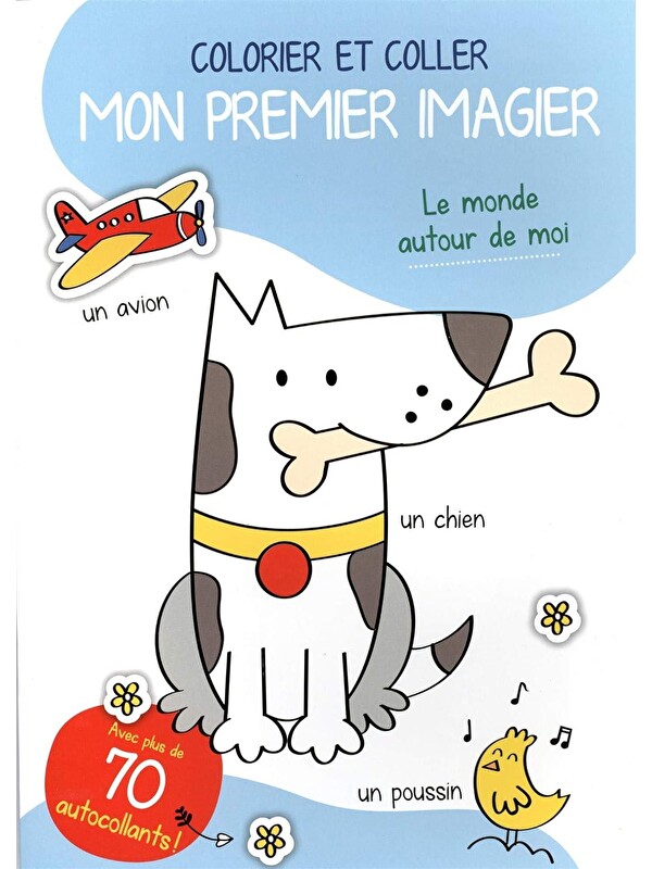 Yoyo Books Colorier et coller mon premier imagier: Le monde autour de moi