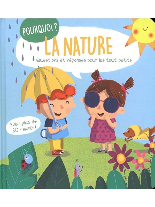 Yoyo Books Pourquoi? La nature - Questions et réponses pour les tout-petits