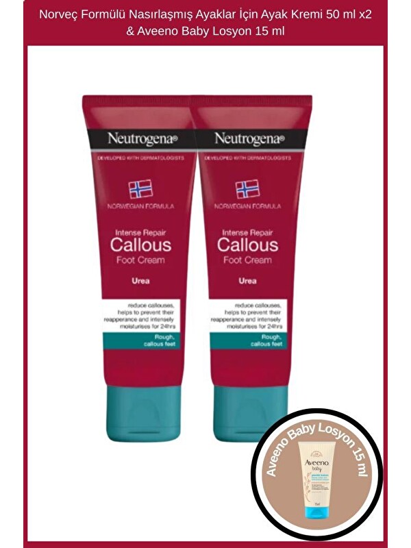 Neutrogena Norveç Formülü Nasırlaşmış Ayaklar İçin Ayak Kremi 50 ml x2 & Aveeno Baby Losyon 15 ml