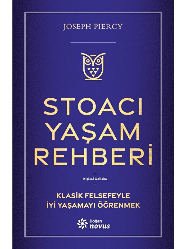Doğan Kitap Stoacı Yaşam Rehberi - Joseph Piercy