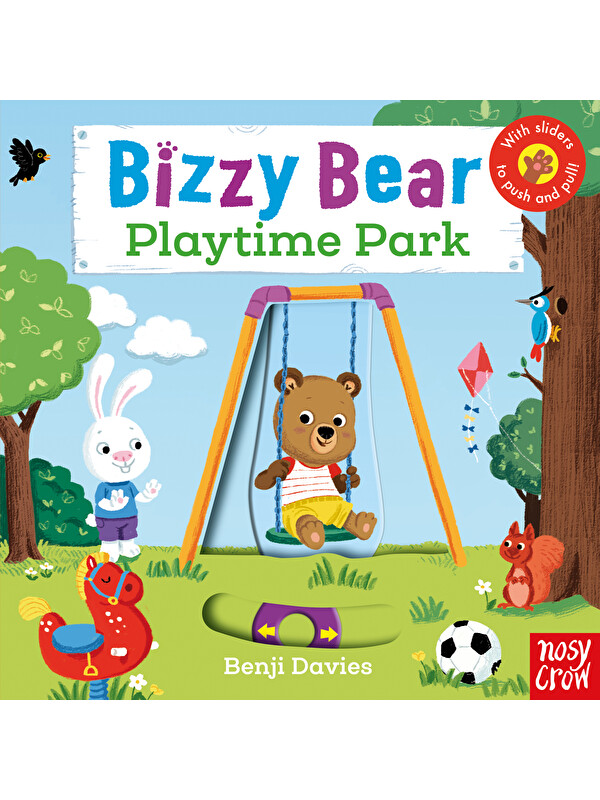 Nosy Crow Bizzy Bear: Playtime Park