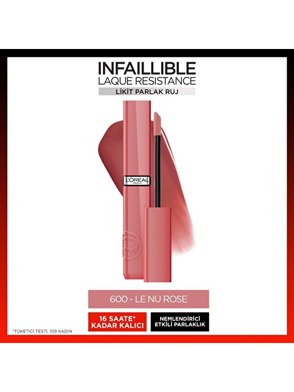 L'Oreal Paris L'Oréal Paris Infaillible Laque Resistance Likit Parlak Ruj - 600 Le Nu Rose
