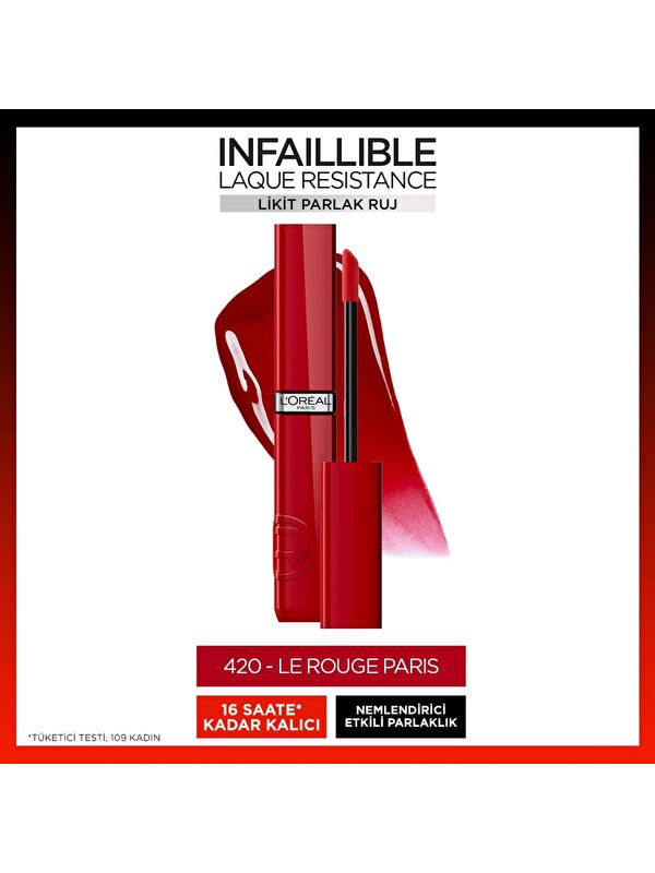 L'Oreal Paris L'Oréal Paris Infaillible Laque Resistance Likit Parlak Ruj - 420 Rouge Paris
