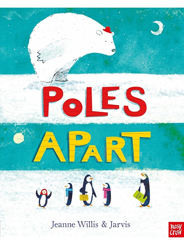 Nosy Crow Poles Apart!