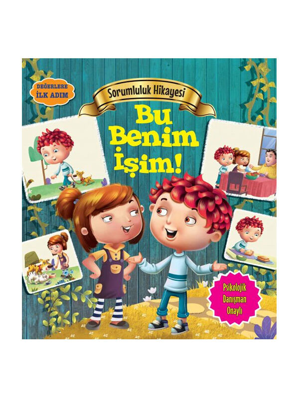 Parıltı Yayınları Değerlere İlk Adım Sorumluluk Hikayesi Bu Benim İşim