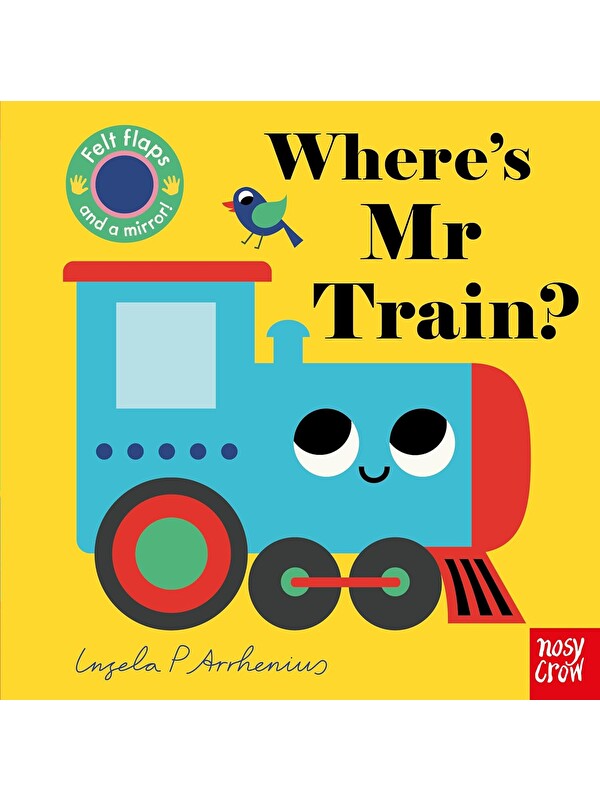 Nosy Crow Where's Mr Train?