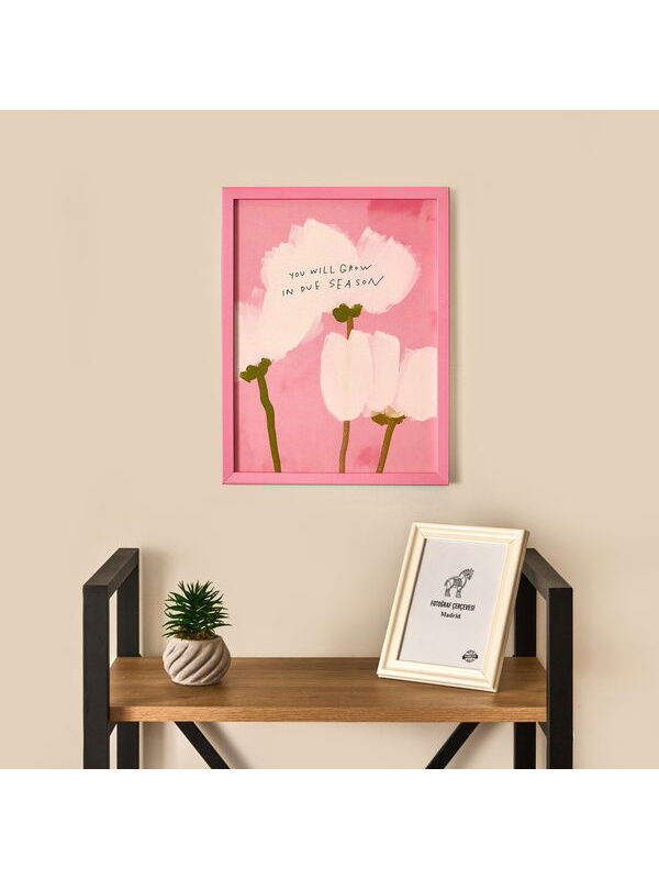 Evidea Deco You Will Grow In Due Season Duvar Panosu - Pembe - 30x40 cm