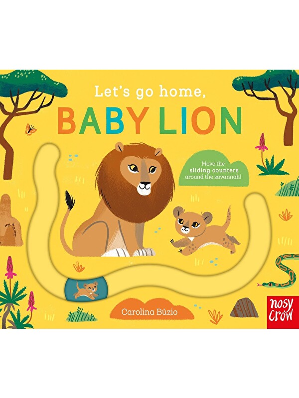 Nosy Crow Let's Go Home: Baby Lion