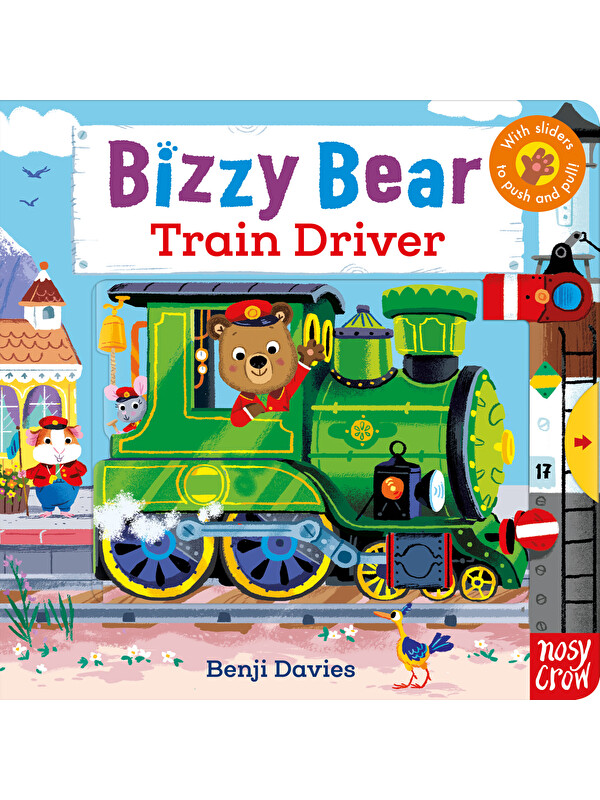Nosy Crow Bizzy Bear: Train Driver