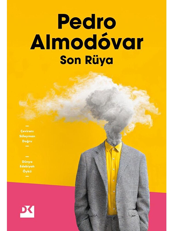 Doğan Kitap Son Rüya - Pedro Almodóvar