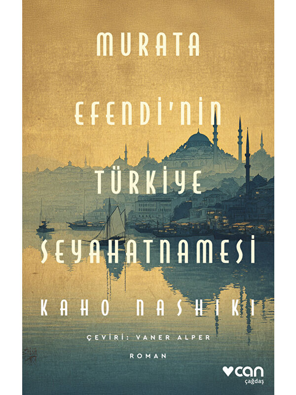 Can Yayınları Murata Efendi’nin Türkiye Seyahatnamesi