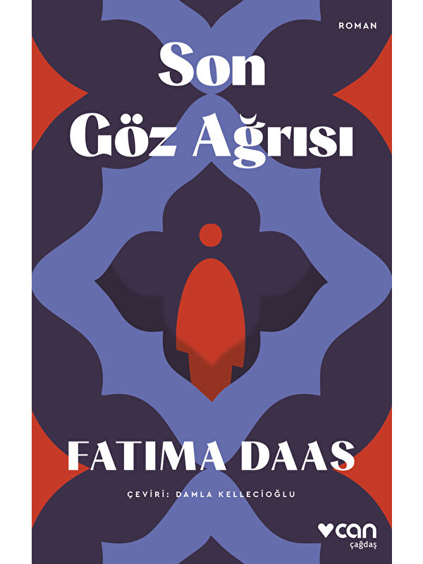 Can Yayınları Son Göz Ağrısı