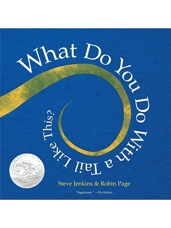 Harper Collins Publishers What Do You Do With A Tail Like This?