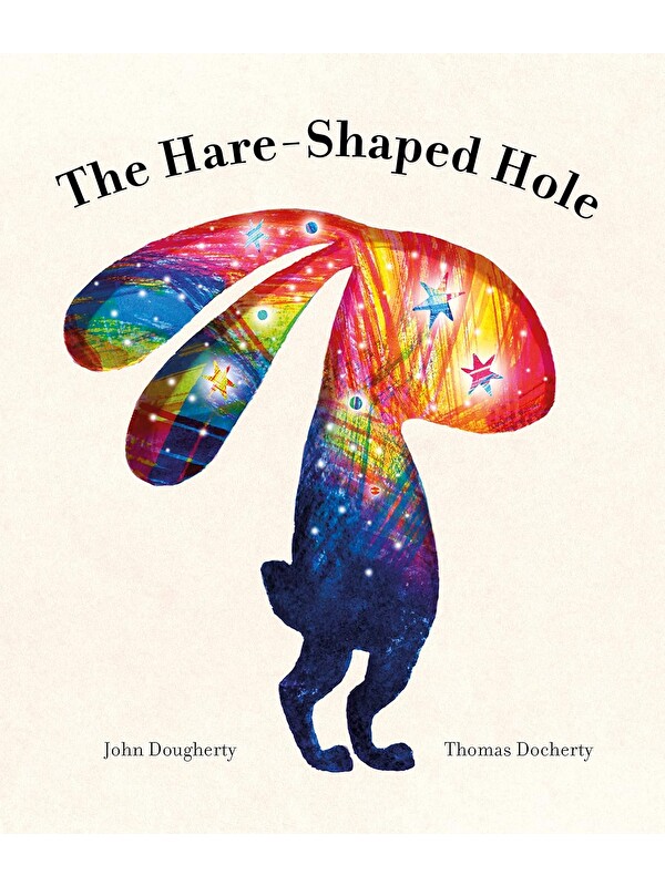Frances Lincoln The Hare-Shaped Hole