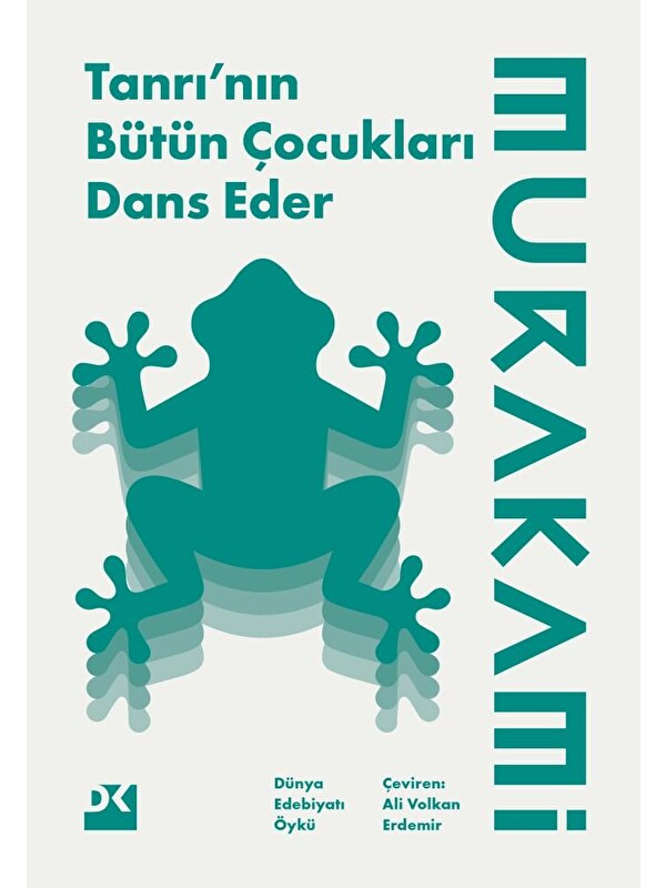 Doğan Kitap Tanrı’Nın Bütün Çocukları Dans Eder - Haruki Murakami