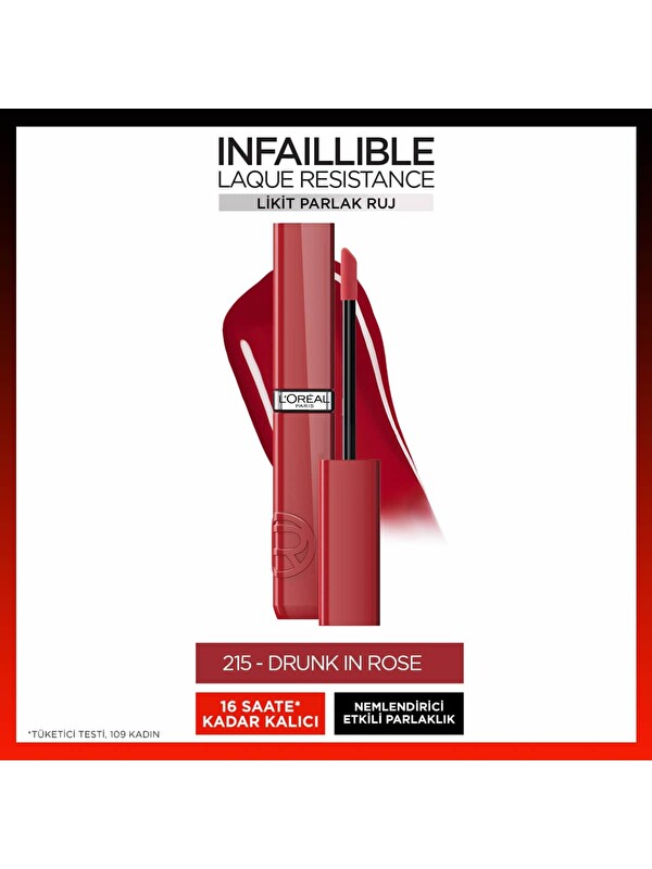 L'Oreal Paris L'Oréal Paris Infaillible Laque Resistance Likit Parlak Ruj - 215 Drunk in Rose